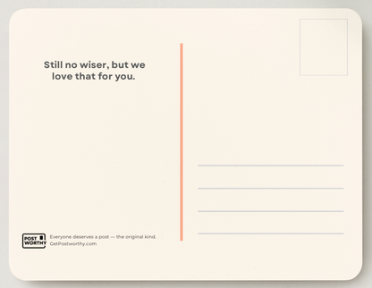 Little Older, Zero Wiser