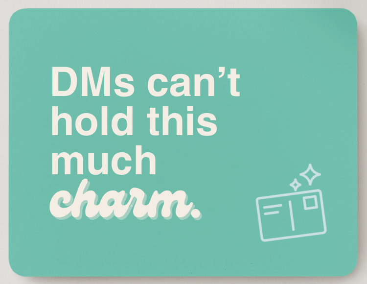 Charm Over DMs