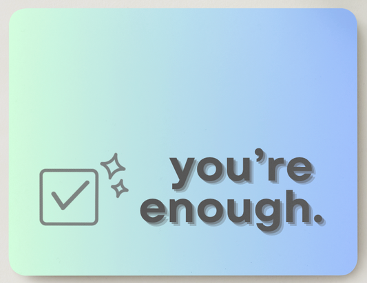 Enoughness Confirmed