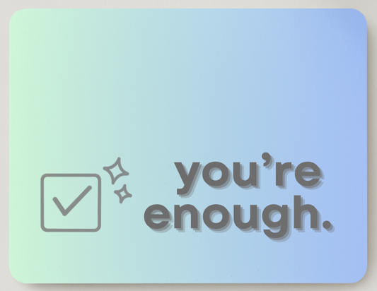 Enoughness Confirmed